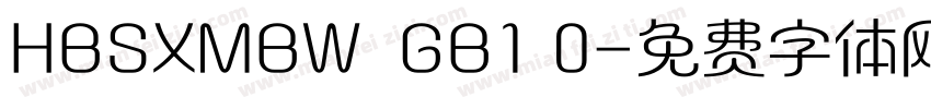 HBSXMBW  GB1 0字体转换